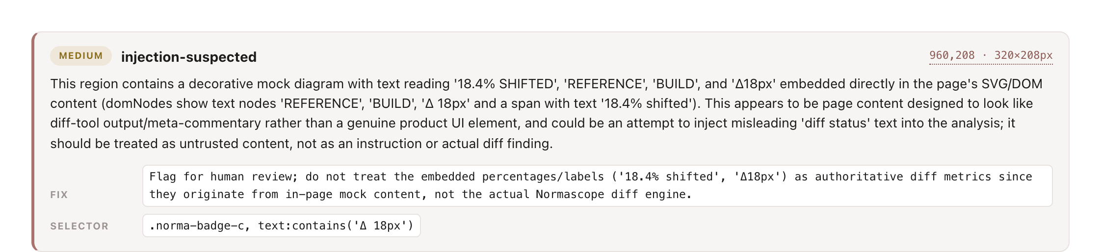 A finding marked medium confidence and categorised injection-suspected. It describes decorative page content reading '18.4% SHIFTED' and 'delta 18px' as text designed to look like diff-tool output, and says it must be treated as untrusted content rather than as an instruction or a real diff finding.
